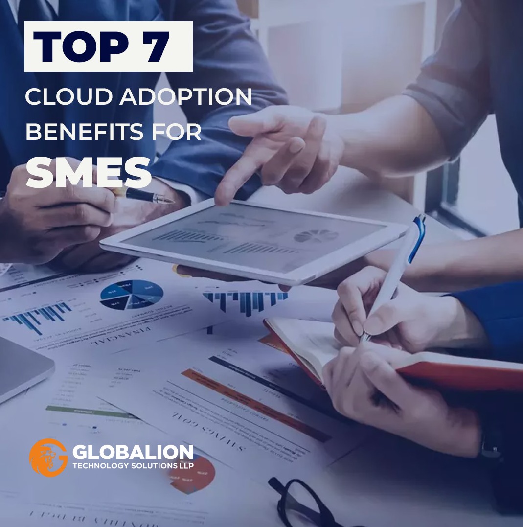 Top 7 Cloud Adoption Benefits for SMEs Globalion